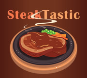 SteakTastic